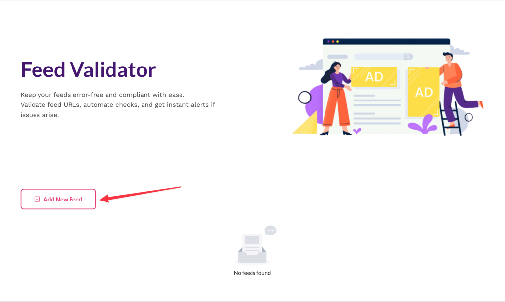 Feed Validator Tool Page - AdTribes Add New Feed to Feed Validator