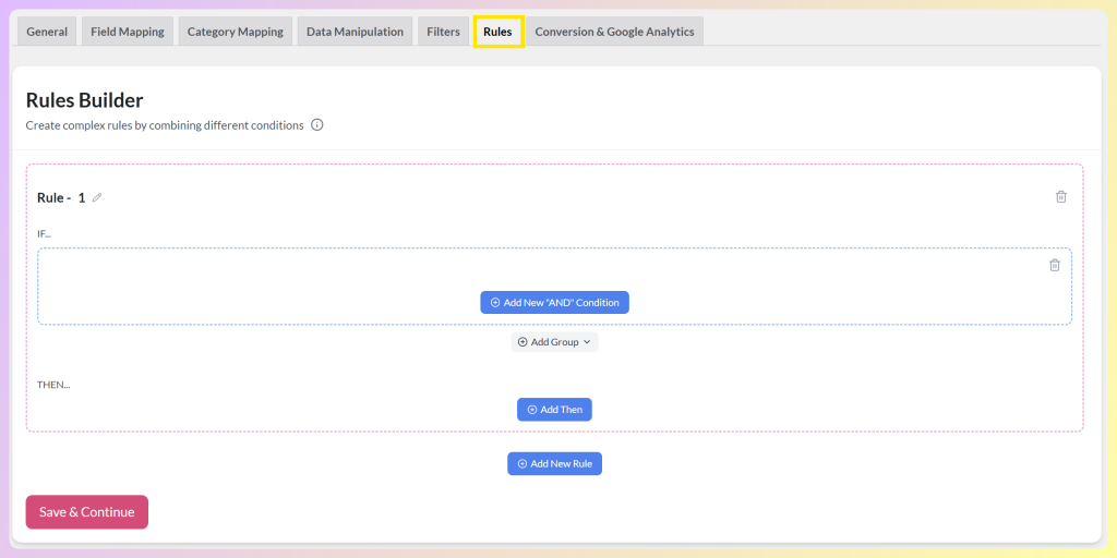 AdTribes Rules Builder showing a named rule with IF and THEN sections, Add Group, Add Then, and Add New Rule buttons
