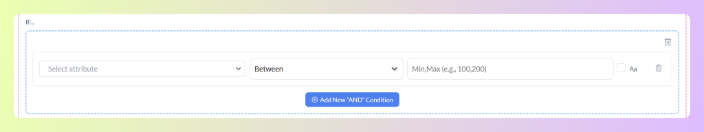 Between condition row showing the Min,Max placeholder for matching a numeric product feed range