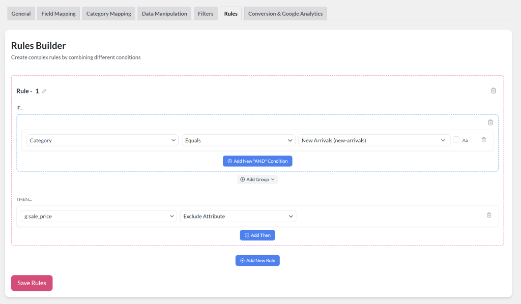 Rules Builder screen showing a rule where products in the New Arrivals category have the g:sale_price attribute excluded