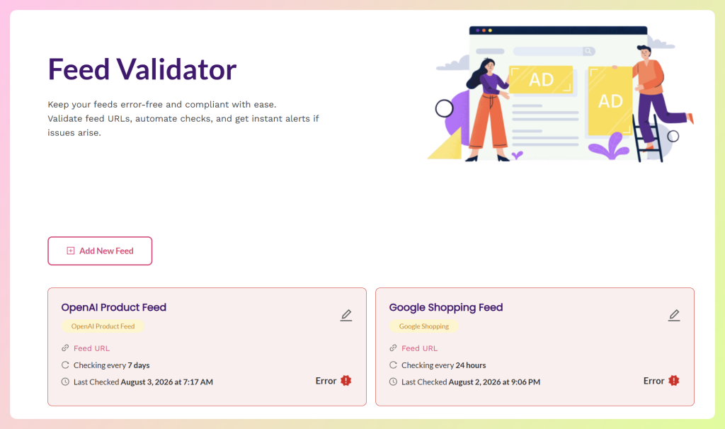 Feed Validator dashboard showing OpenAI and Google feed cards with their check frequency, last checked time, and error status