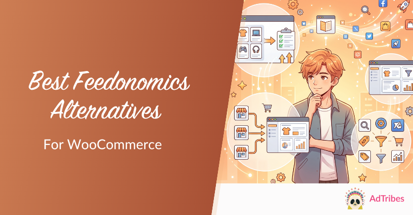 Banner with an illustrated person amid floating dashboards and icons on an orange gradient; text reads 'Best Feedonomics Alternatives For WooCommerce' (AdTribes logo bottom-right).