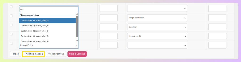 Field Mapping screen showing the Add field mapping button and the custom label dropdown options in AdTribes Product Feed Pro