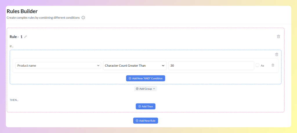 Character Count Greater Than condition targeting product names longer than 30 characters