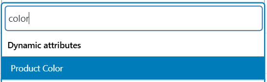 Attribute List When Show Only Basis Setting is Enabled - AdTribes Attribute search with option enabled, shows only Dynamic attributes when searching for