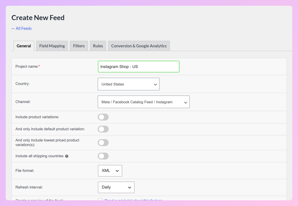 AdTribes Product Feed Pro Scherm Nieuwe Feed Maken met projectnaam, Verenigde Staten als land, het Meta / Facebook Catalog Feed / Instagram kanaal, XML bestandsformaat en een dagelijks vernieuwingsinterval