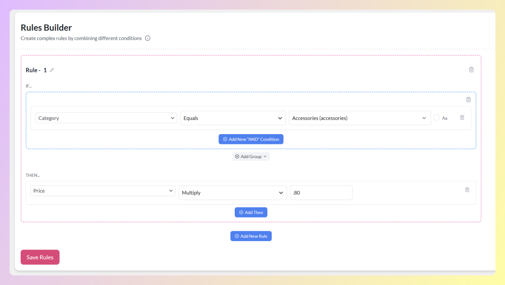 price-rule-example - AdTribes AdTribes rules builder showing a category condition and a Multiply action applied to the price field