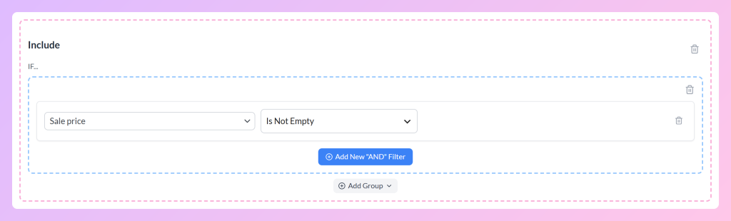 AdTribes Filter Builder Include panel with a filter where Sale price is not empty
