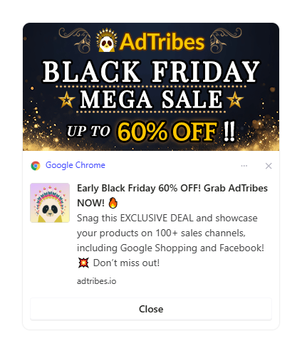 pushengage-push-notification-adtribes-black-friday - AdTribes A PushEngage push notification alerting customers to the AdTribes Black Friday 60% Off sale