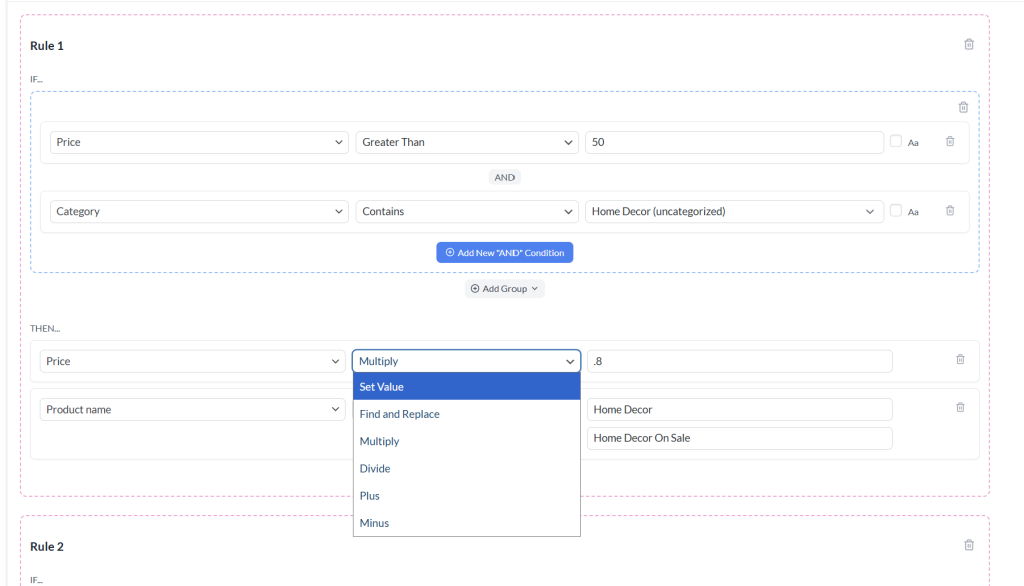rules-now - AdTribes New Rules Builder interface with grouped IF conditions and multiple THEN actions in AdTribes Product Feed Pro