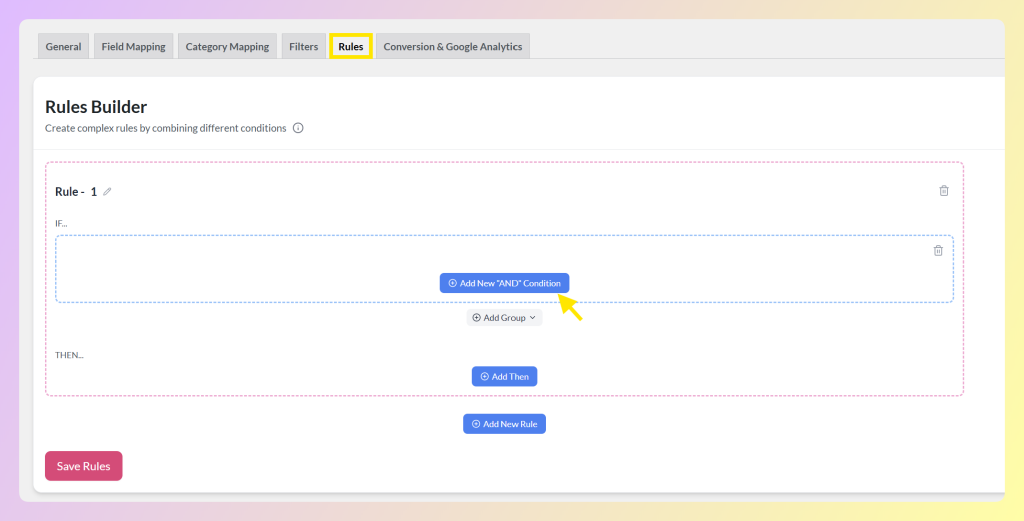 Rules Builder with the Rules tab and Add New AND Condition button highlighted