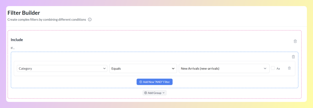 sample-include-filter-category - AdTribes AdTribes filter builder showing an include filter for products in the New Arrivals category