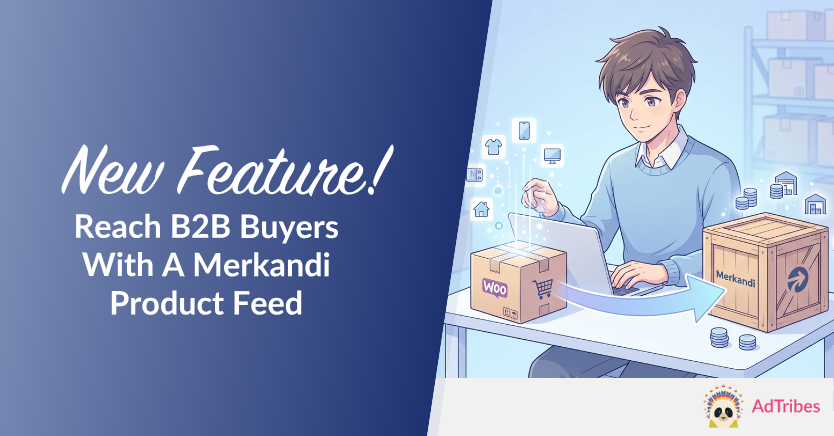 Novità! Raggiungi acquirenti B2B con un feed di prodotti WooCommerce Merkandi