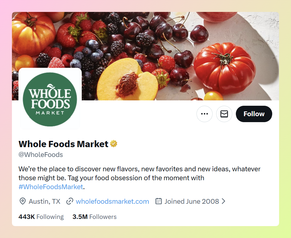 x-business-profile-example - AdTribes Whole Foods Market X profile with fresh-produce header, logo avatar, clear bio, and store link.